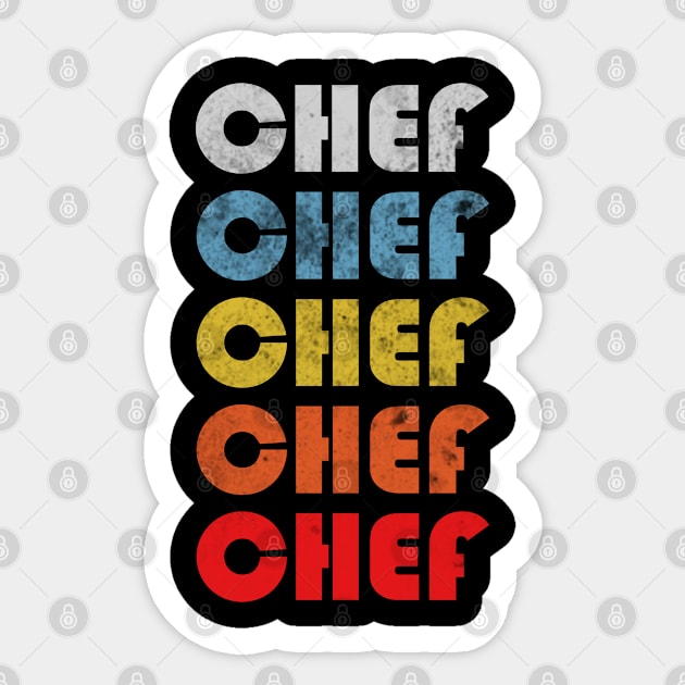 Chef gift retro design. Perfect present for mom dad friend him or her Sticker by SerenityByAlex